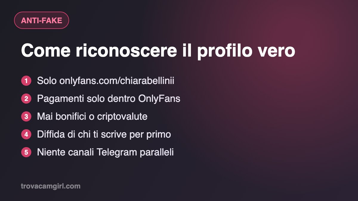 Chiara Bellini OnlyFans: come riconoscere il profilo vero ed evitare i fake
